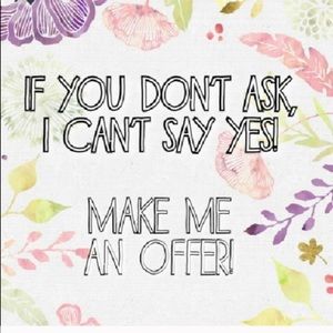 All reasonable offers considered!